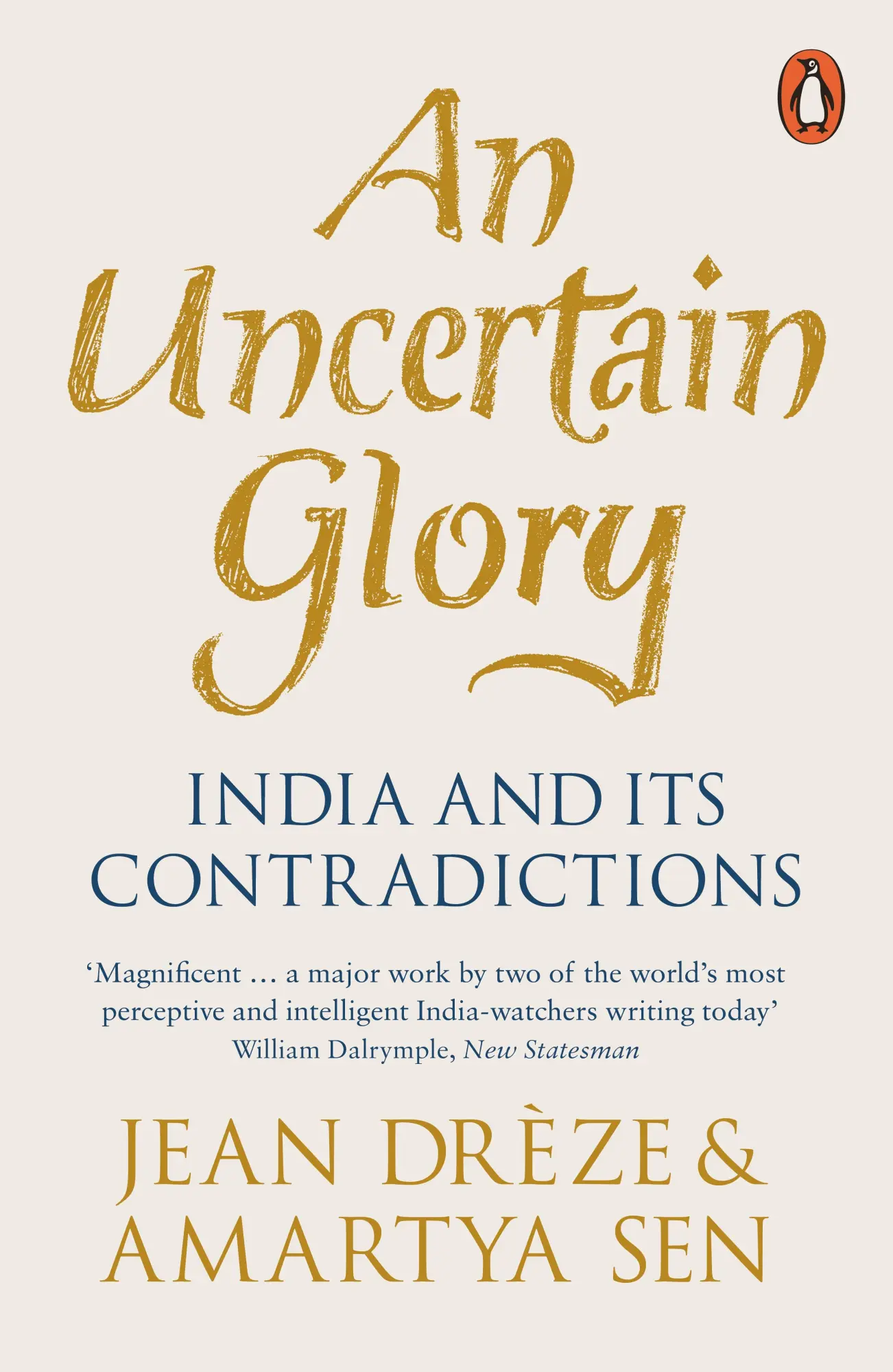 Cover: 9780141992624 | An Uncertain Glory | India and its Contradictions | Sen (u. a.) | Buch