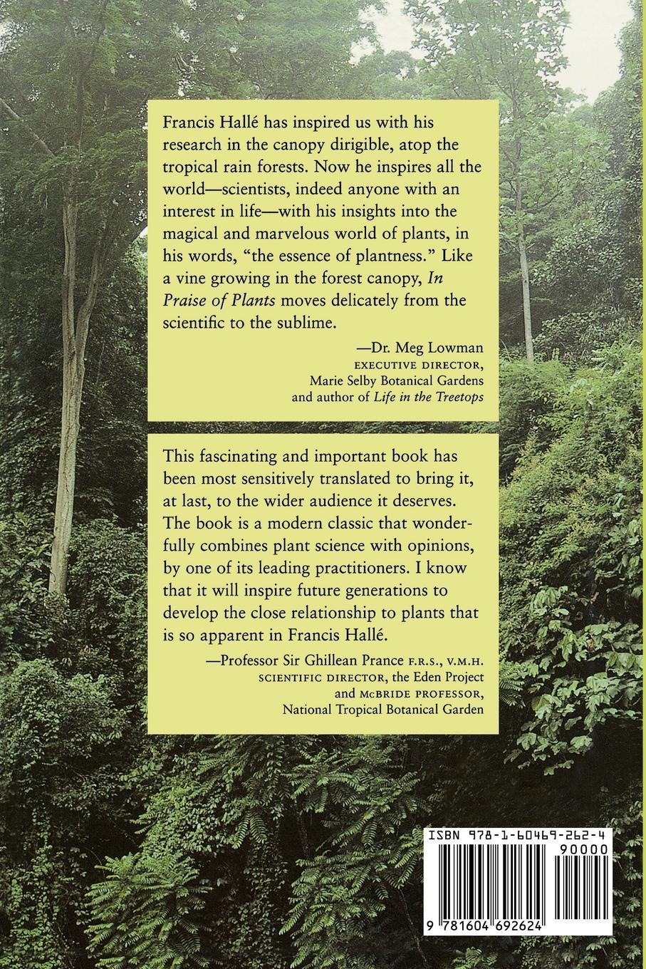 Rückseite: 9781604692624 | In Praise of Plants | Francis Halle (u. a.) | Taschenbuch | Englisch