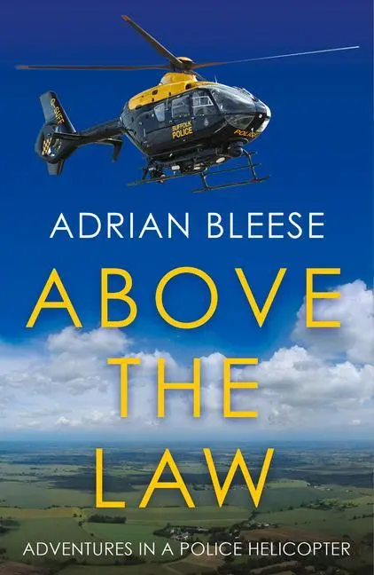 Cover: 9781785632624 | Above the Law | Adrian Bleese | Taschenbuch | Kartoniert / Broschiert
