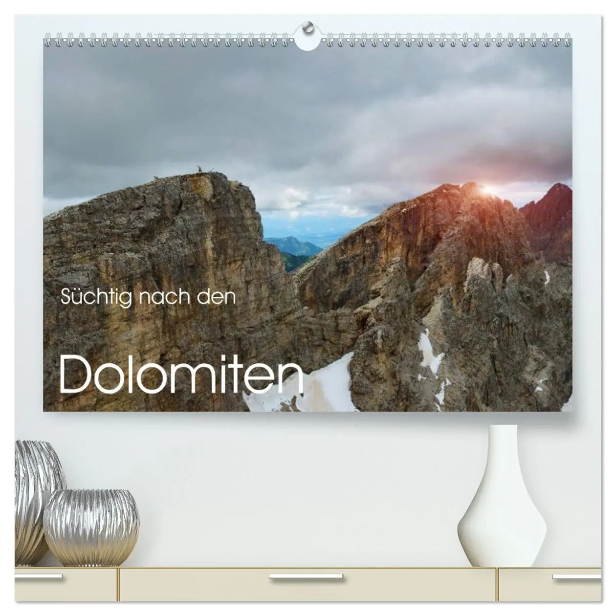 Cover: 9783457982624 | Süchtig nach den Dolomiten (hochwertiger Premium Wandkalender 2026...
