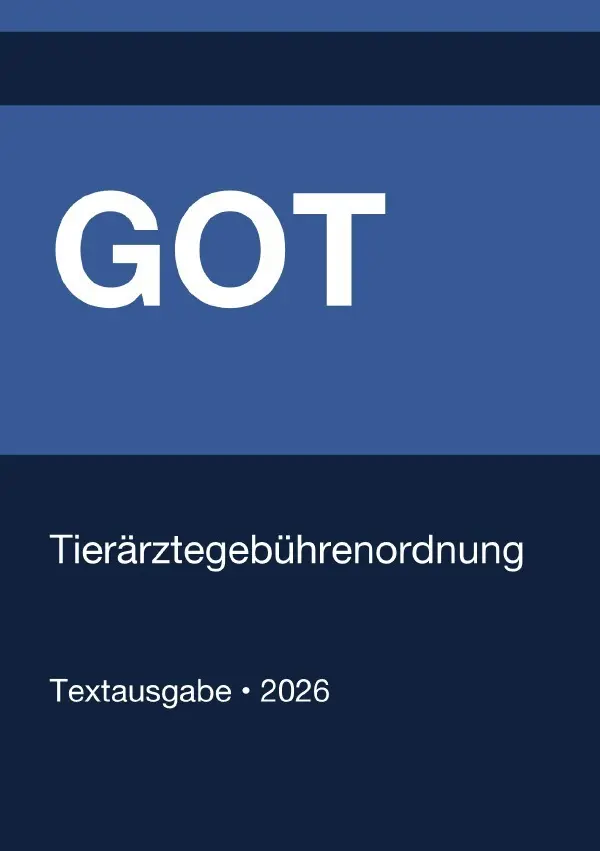Cover: 9783565272624 | GOT - Tierärztegebührenordnung (Deutschland) 2026 | Deutschland | Buch