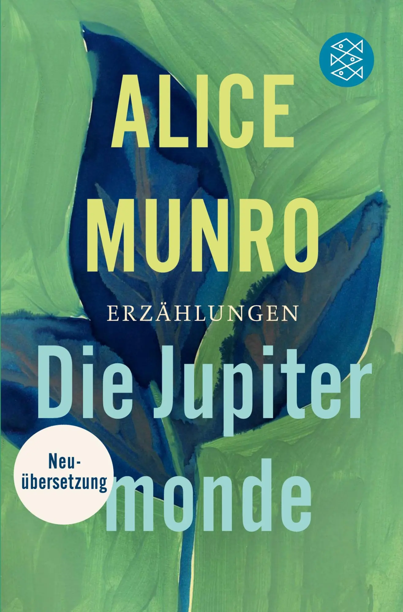 Cover: 9783596032624 | Die Jupitermonde | Alice Munro | Taschenbuch | 320 S. | Deutsch | 2016