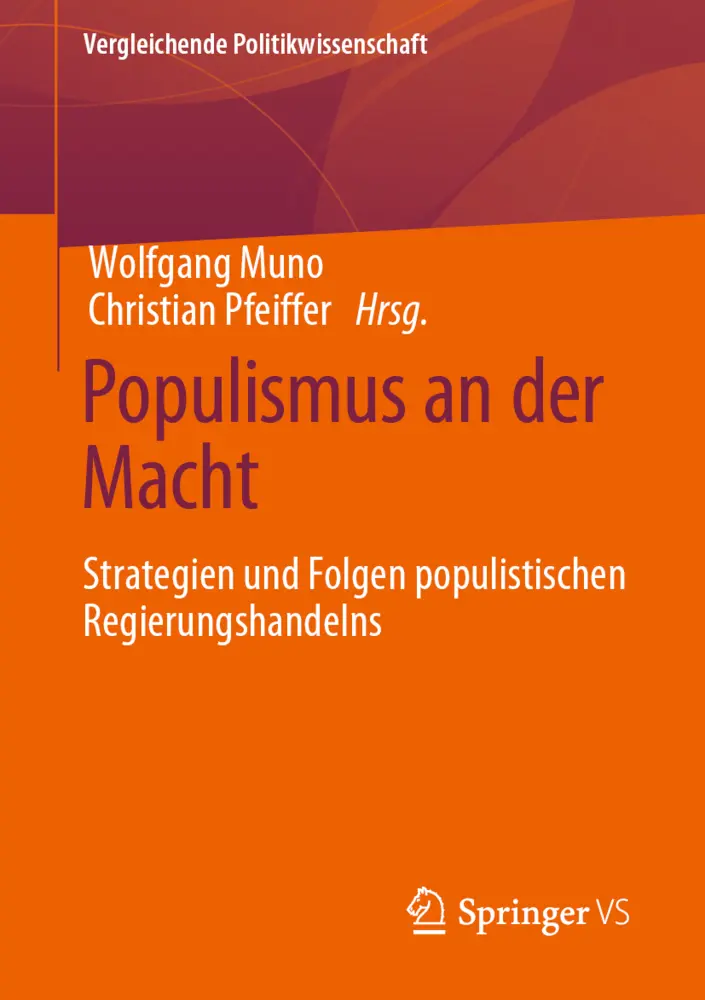 Cover: 9783658332624 | Populismus an der Macht | Wolfgang Muno (u. a.) | Taschenbuch | VIII