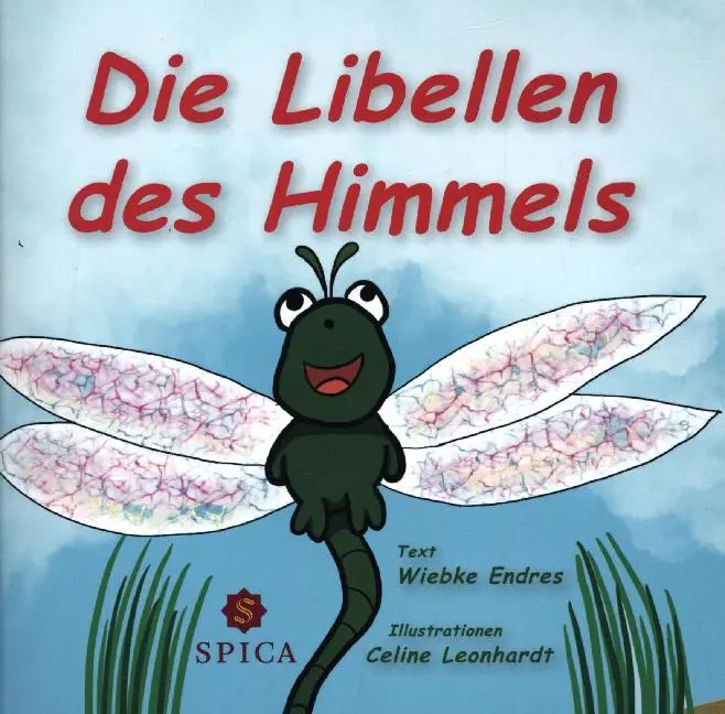 Cover: 9783946732624 | Die Libellen des Himmels | Wiebke Endres | Taschenbuch | 36 S. | 2020