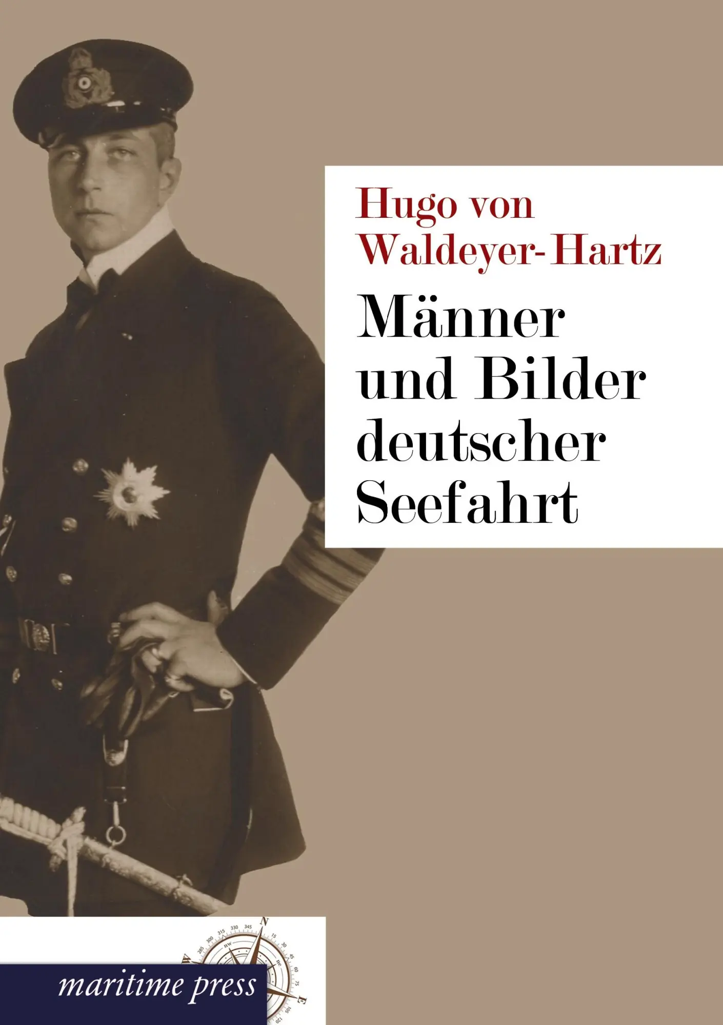 Cover: 9783954272624 | Männer und Bilder deutscher Seefahrt | Hugo von Waldeyer-Hartz | Buch