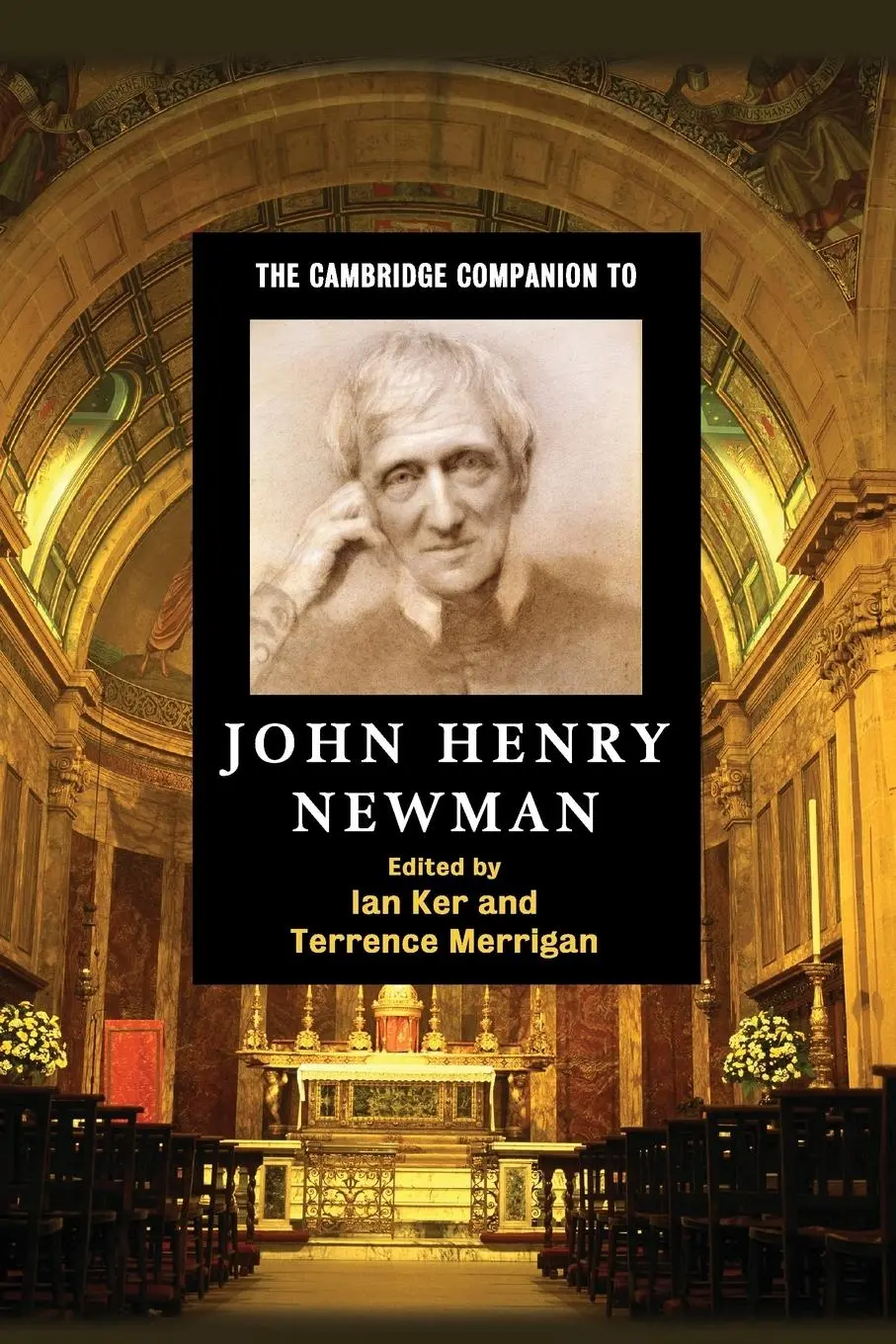 Cover: 9780521692724 | The Cambridge Companion to John Henry Newman | Ian Ker (u. a.) | Buch