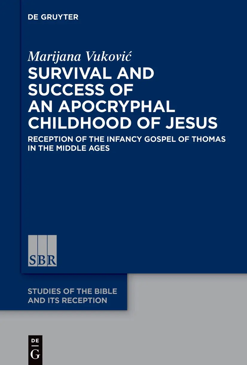 Cover: 9783110752724 | Survival and Success of an Apocryphal Childhood of Jesus | Vukovic