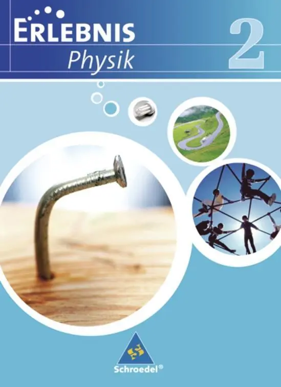 Cover: 9783507772724 | Erlebnis Physik 2. Schulbuch. Realschule. Niedersachsen | Buch | 2008