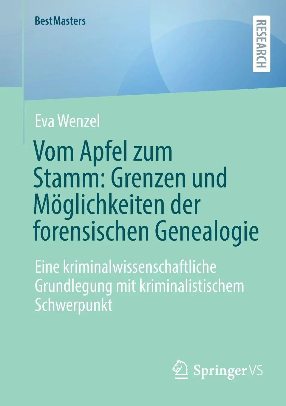Cover: 9783658492724 | Vom Apfel zum Stamm: Grenzen und Möglichkeiten der forensischen...