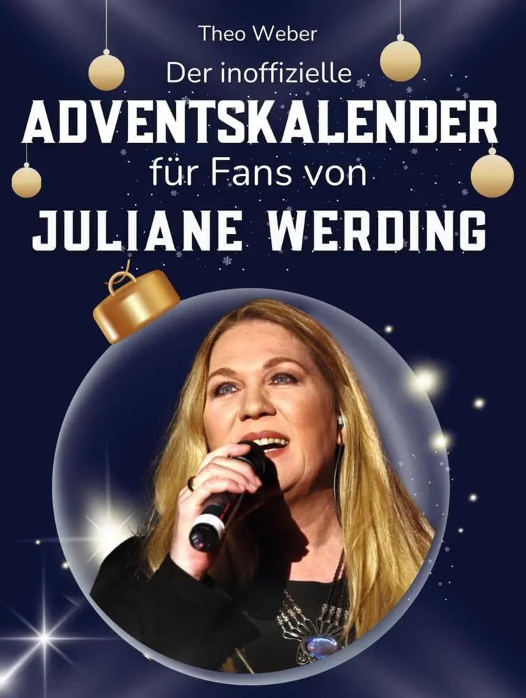 Cover: 9783695332724 | Der inoffizielle Adventskalender für Fans von Juliane Werding | Weber
