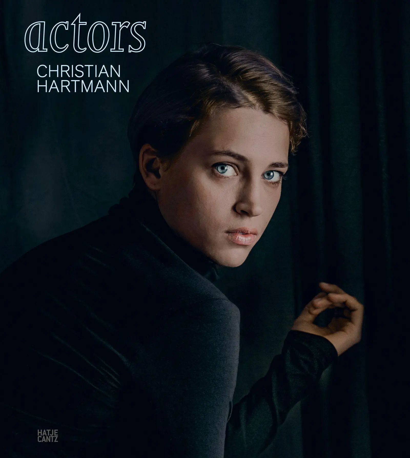 Cover: 9783775762724 | Christian Hartmann. Actors | Ulrich Pohlmann | Buch | 160 S. | Deutsch