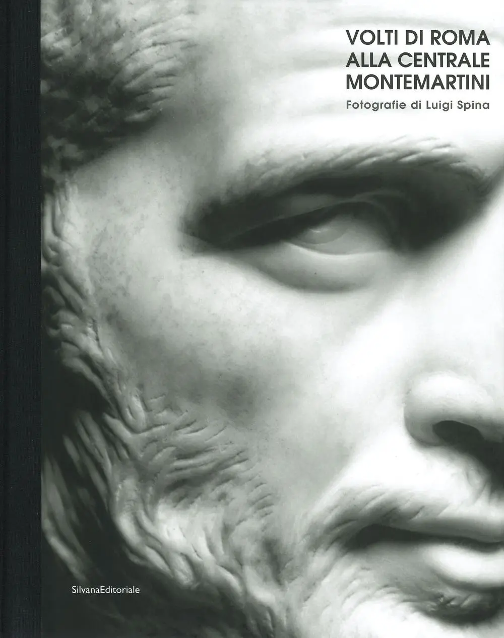 Cover: 9788836642724 | Faces of Rome at Centrale Montemartini | Photographs by Luigi Spina