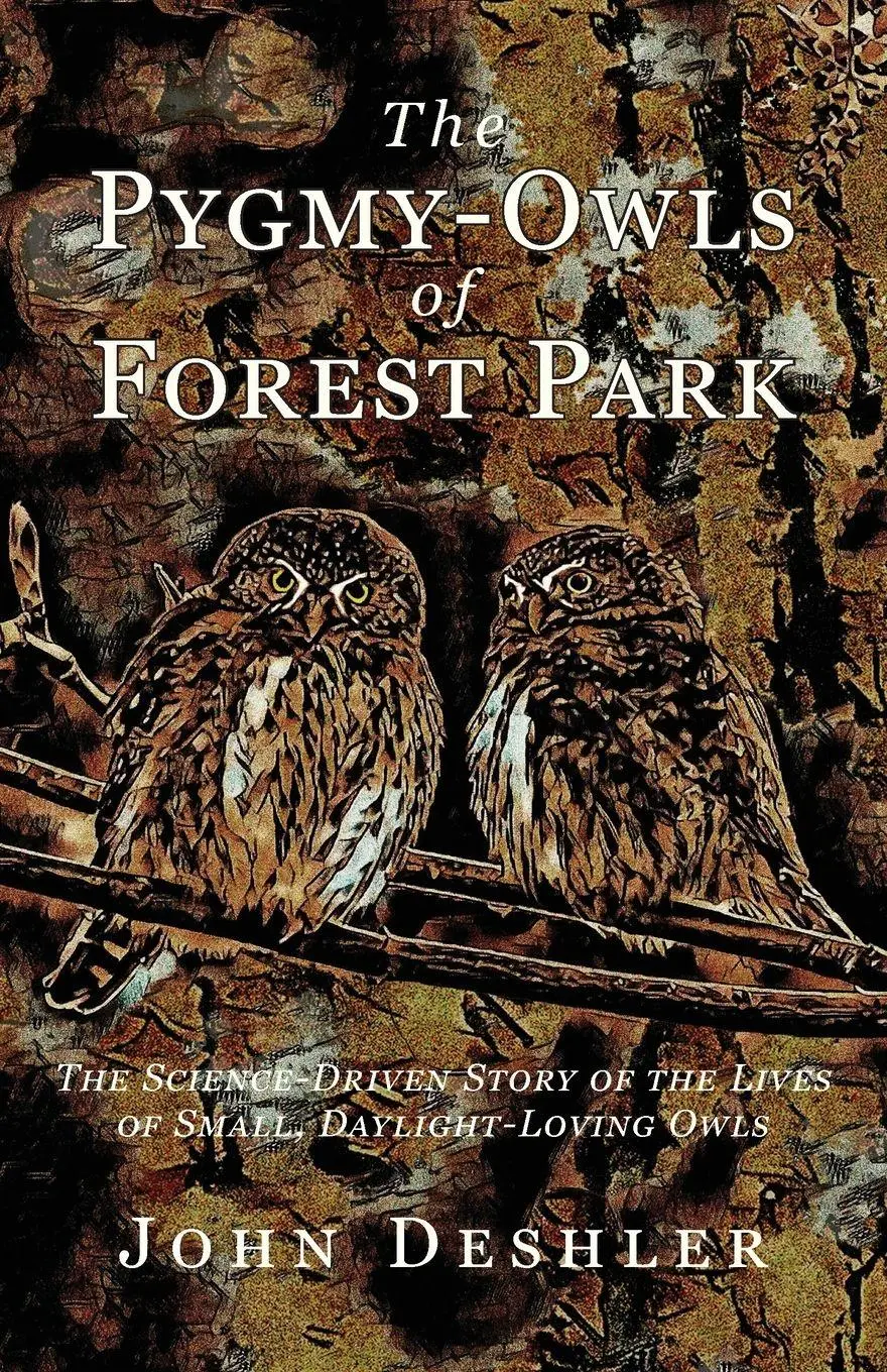 Cover: 9798987972724 | The Pygmy-Owls of Forest Park | John Deshler | Taschenbuch | Englisch