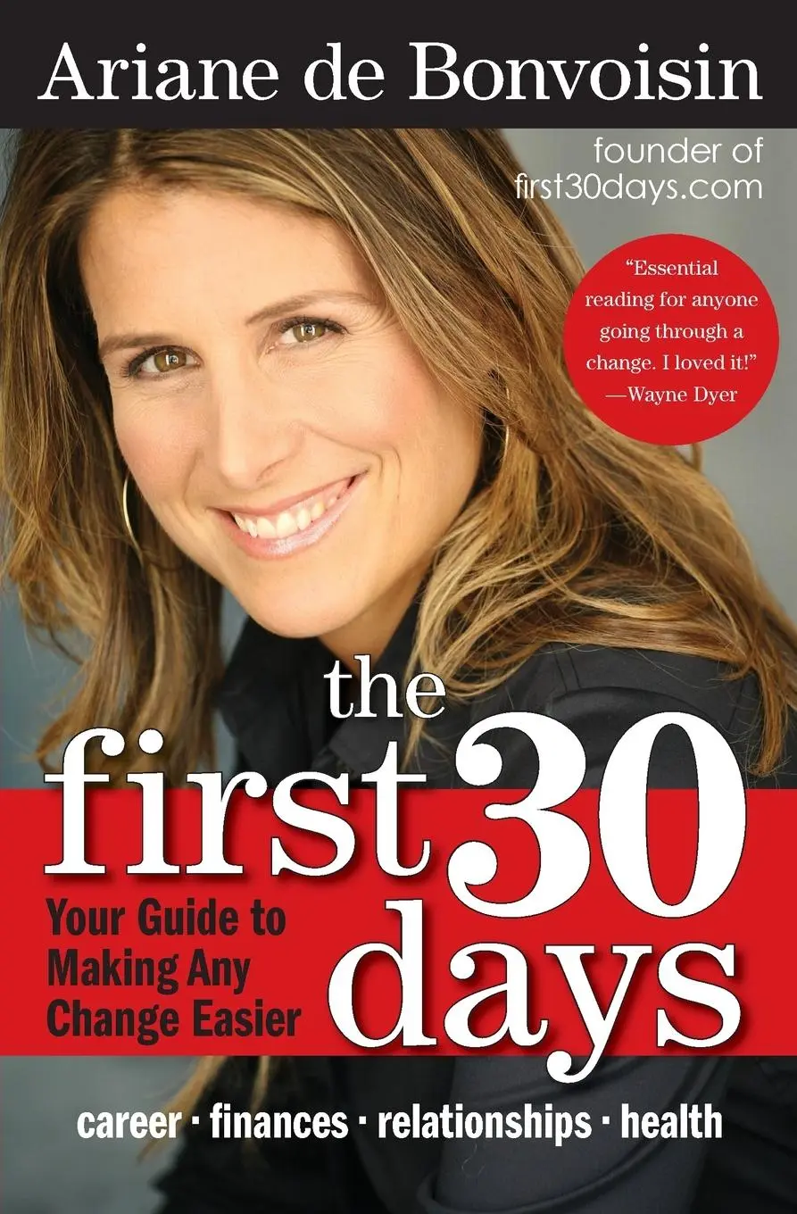 Cover: 9780061472824 | The First 30 Days | Your Guide to Making Any Change Easier | Bonvoisin