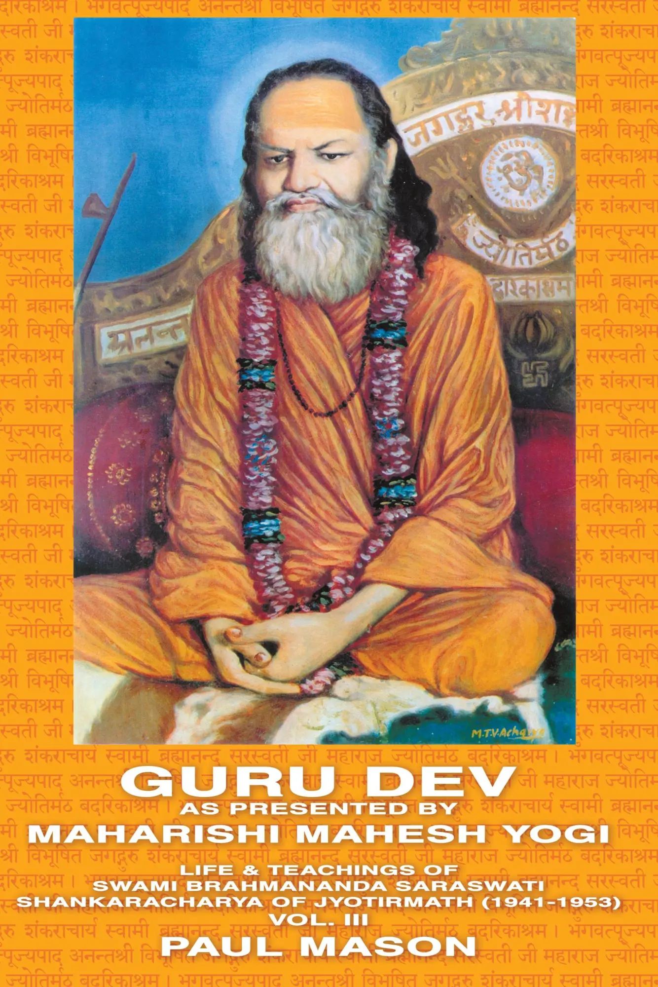 Cover: 9780956222824 | Guru Dev as Presented by Maharishi Mahesh Yogi | Paul Mason | Buch