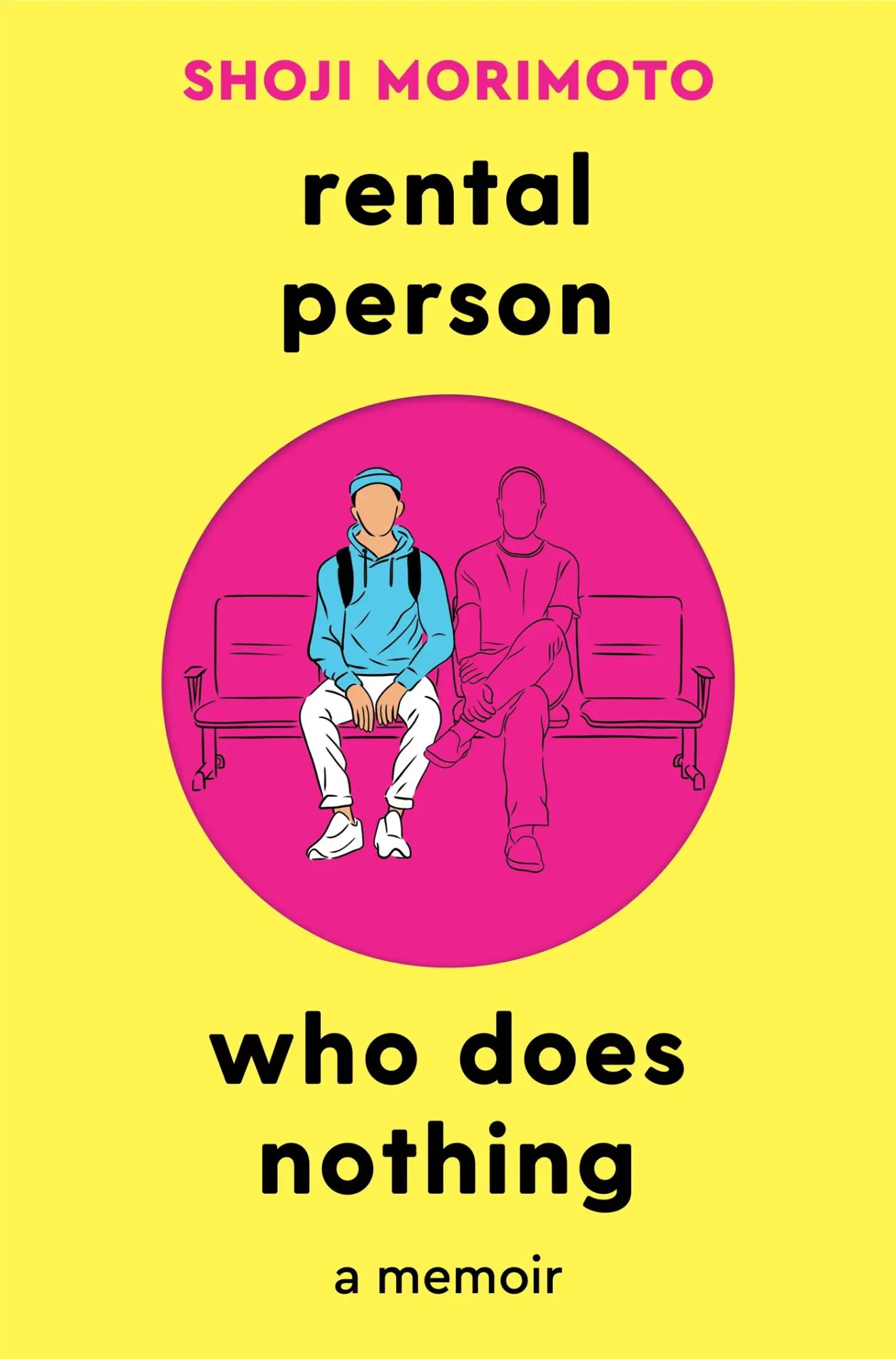 Cover: 9781035012824 | Rental Person Who Does Nothing | A Memoir | Shoji Morimoto | Buch