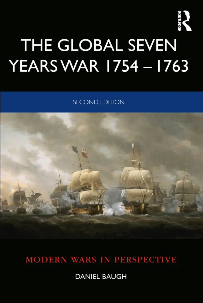 Cover: 9781138212824 | The Global Seven Years War 1754-1763 | Daniel Baugh | Taschenbuch