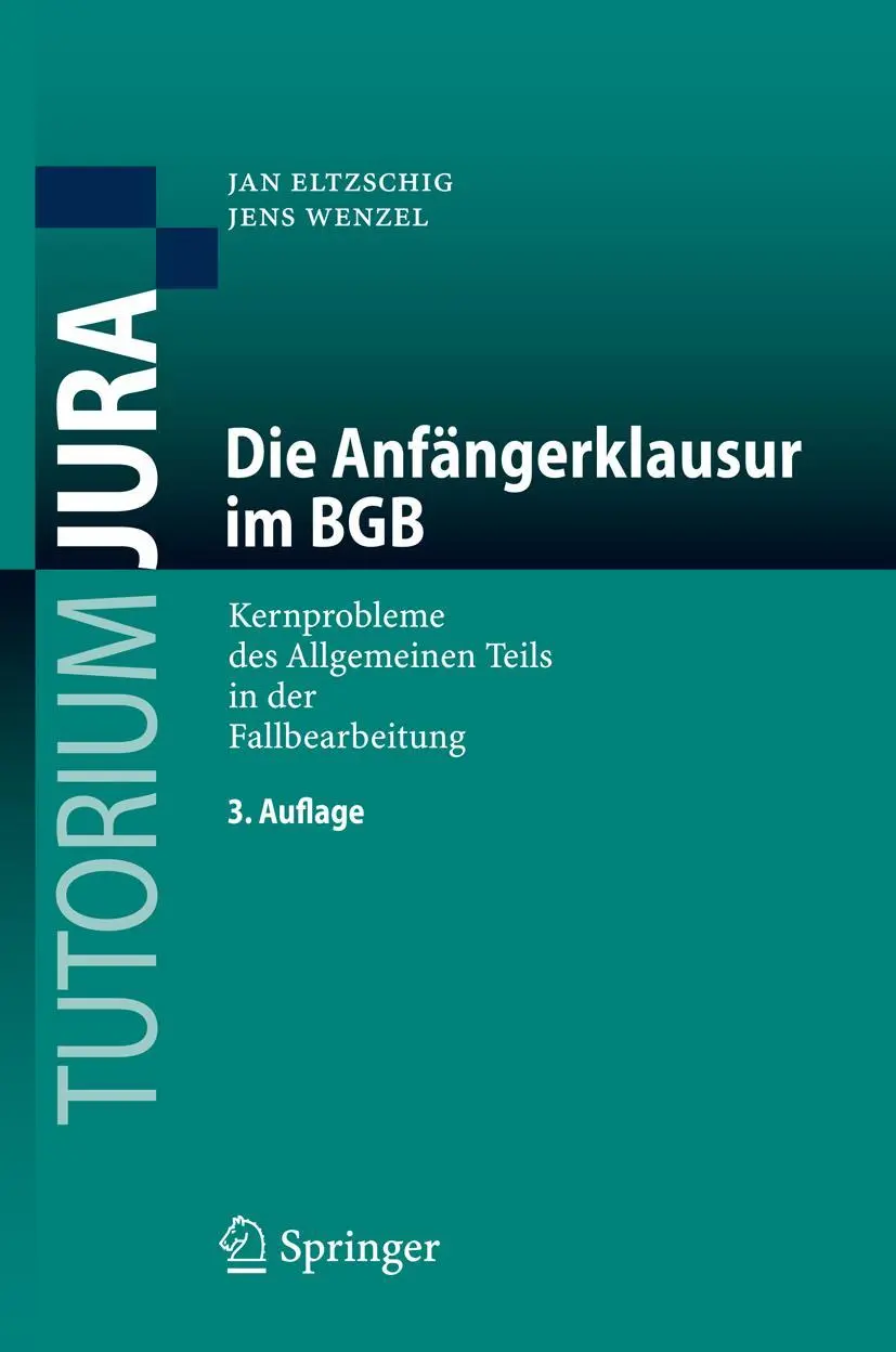 Cover: 9783540712824 | Die Anfängerklausur im BGB | Jens Wenzel (u. a.) | Taschenbuch | XVI