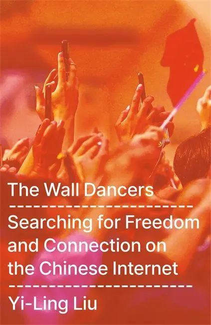 Cover: 9781806172924 | The Wall Dancers | Yi-Ling Liu | Taschenbuch | Englisch | 2026