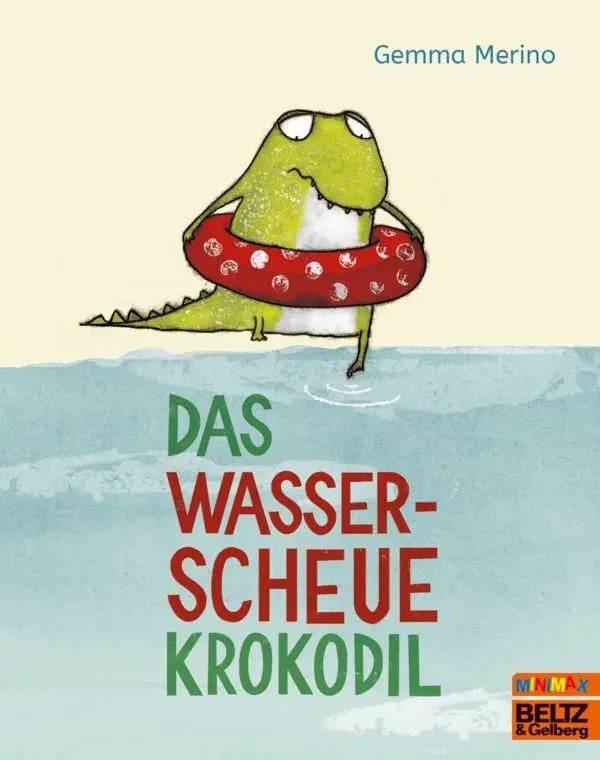 Cover: 9783407762924 | Das wasserscheue Krokodil | Vierfarbiges Bilderbuch | Gemma Merino