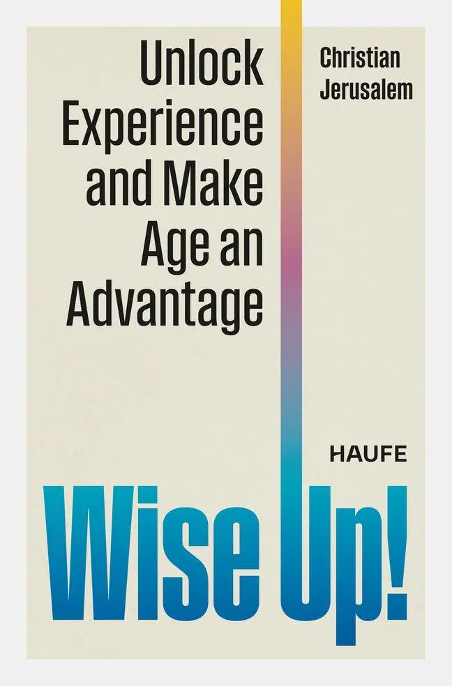 Cover: 9783648192924 | Wise Up! | Christian Jerusalem | Buch | Haufe Fachbuch | 264 S. | 2025