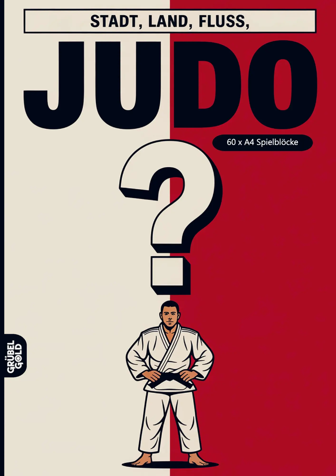 Cover: 9783693192924 | Stadt, Land, Fluss, Judo | Grübelgold Rätselhefte | Taschenbuch | 2026