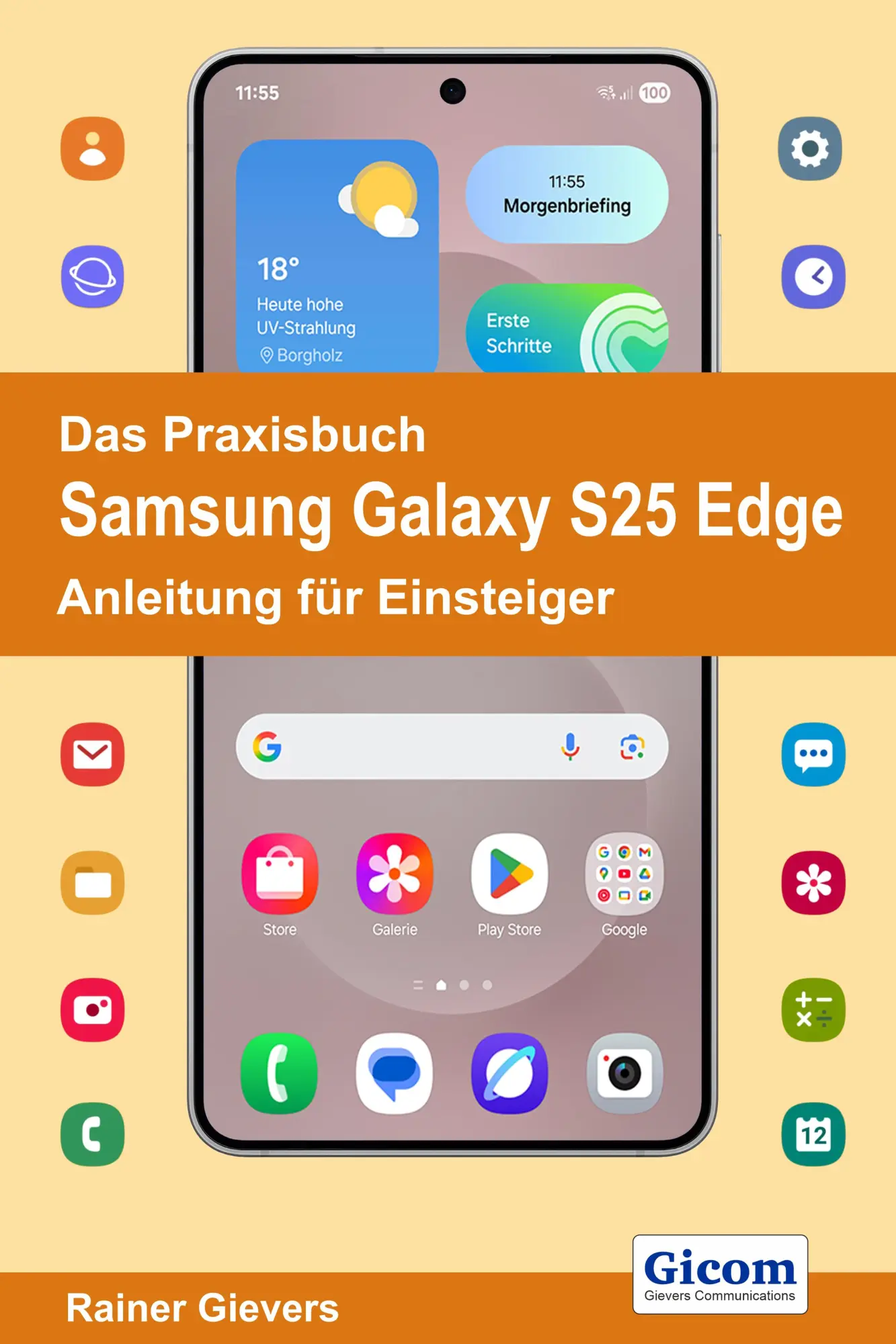 Cover: 9783964692924 | Das Praxisbuch Samsung Galaxy S25 Edge - Anleitung für Einsteiger