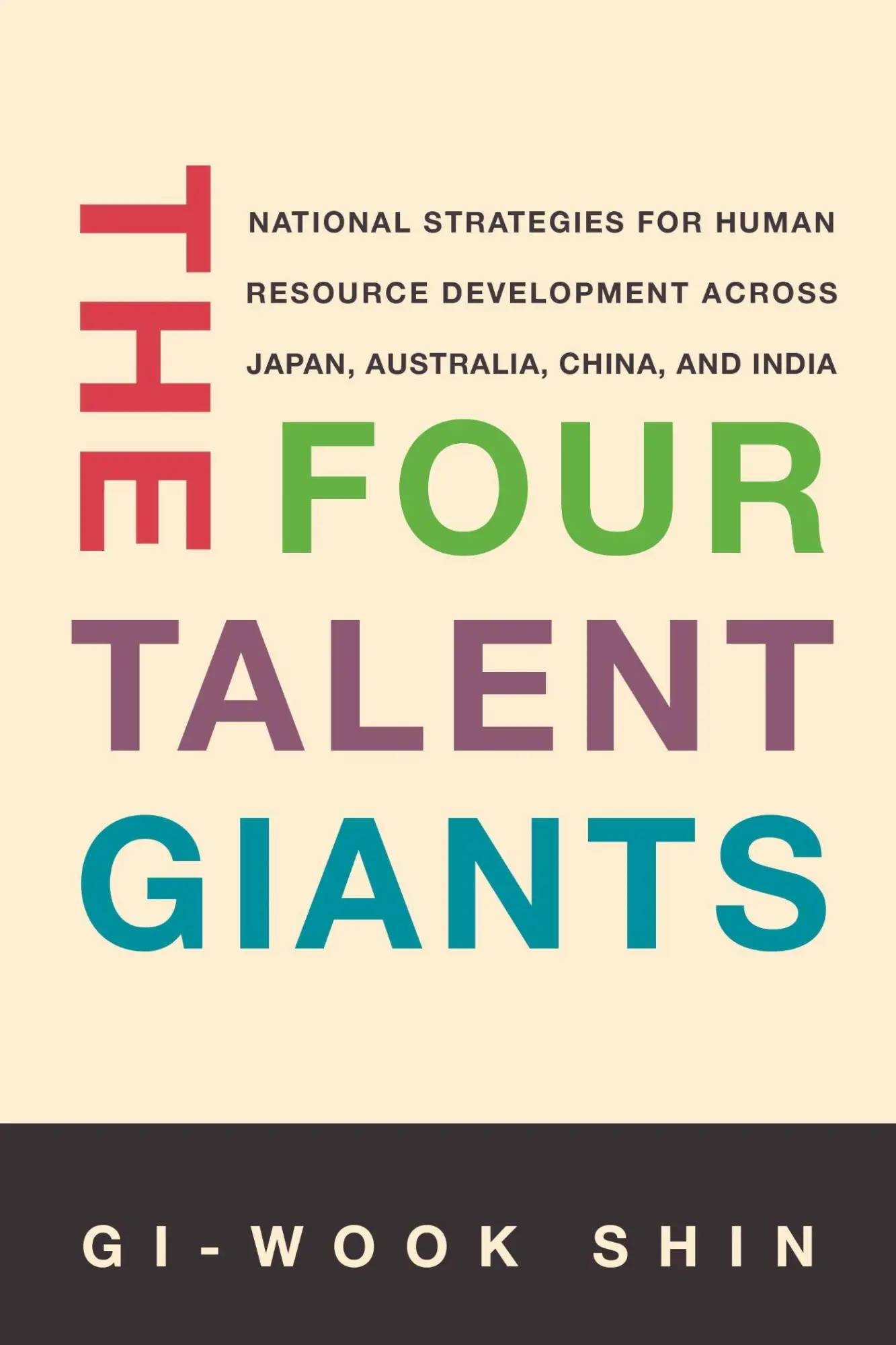 Cover: 9781503643024 | The Four Talent Giants | Gi-Wook Shin | Taschenbuch | Englisch | 2025