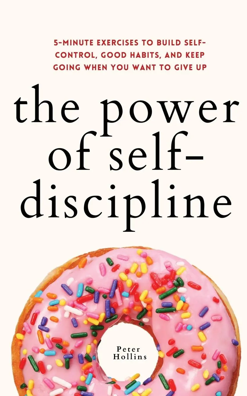 Cover: 9781647433024 | The Power of Self-Discipline | Peter Hollins | Taschenbuch | Englisch