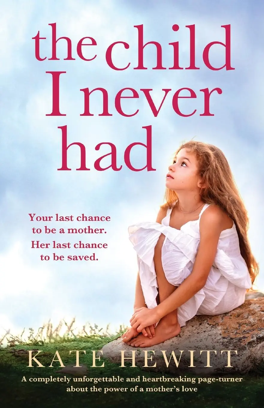 Cover: 9781800193024 | The Child I Never Had | Kate Hewitt | Taschenbuch | Englisch | 2022