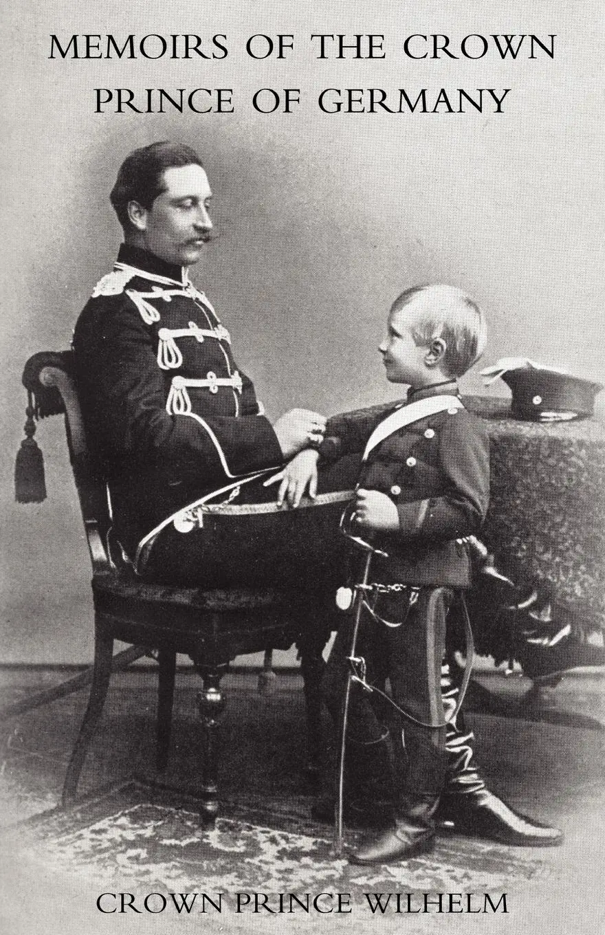 Cover: 9781845743024 | Memoirs of the Crown Prince of Germany | Crown Prince Wilhelm | Buch