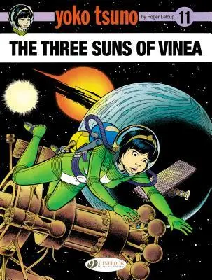 Cover: 9781849183024 | The Three Suns of Vinea: Volume 11 | Roger Leloup | Taschenbuch | 2016