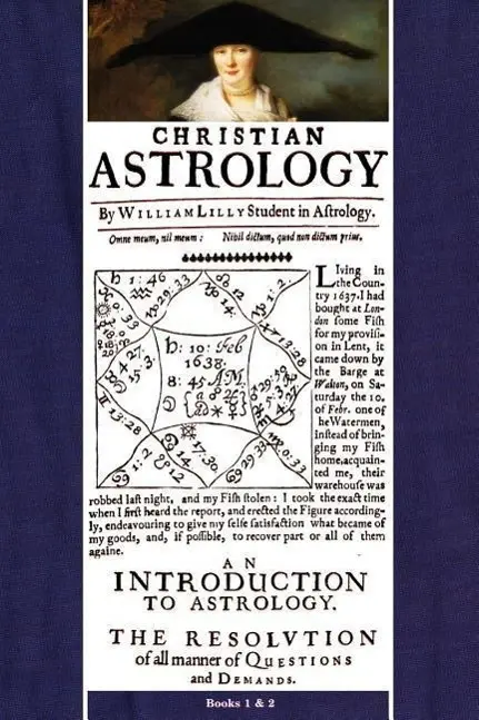 Cover: 9781933303024 | Christian Astrology, Books 1 &amp; 2 | William Lilly | Taschenbuch | 2005