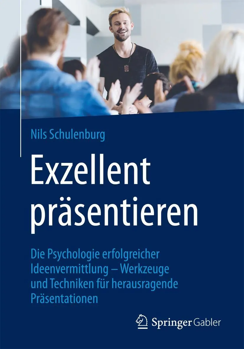 Cover: 9783658123024 | Exzellent präsentieren | Nils Schulenburg | Taschenbuch | X | Deutsch Cover: 9783658123024 | Exzellent präsentieren | Nils Schulenburg | Taschenbuch | X | Deutsch