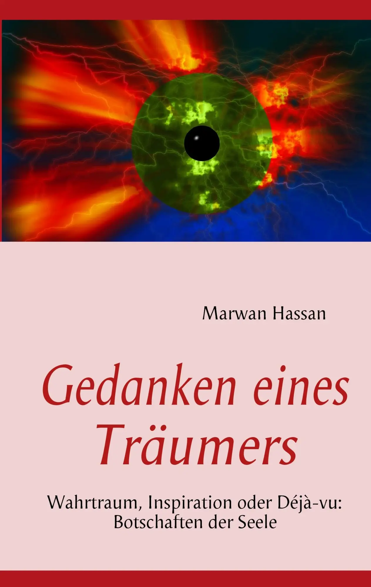 Cover: 9783839153024 | Gedanken eines Träumers | Marwan Hassan | Taschenbuch | 52 S. | 2010