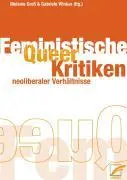 Cover: 9783897713024 | Queer - Feministische Kritiken neoliberaler Verhältnisse | Groß | Buch