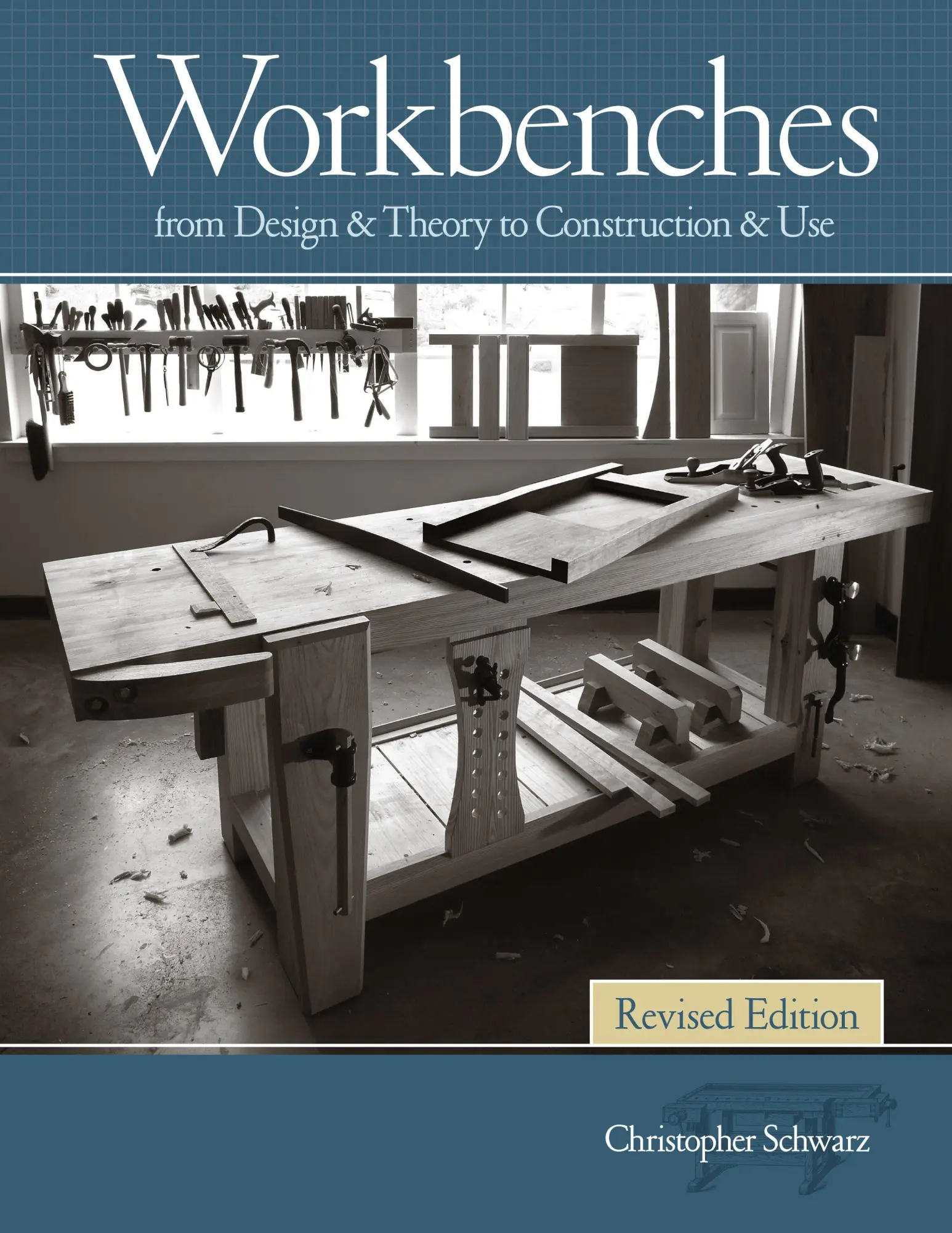 Cover: 9781440343124 | Workbenches Revised Edition | Christopher Schwarz | Buch | Englisch