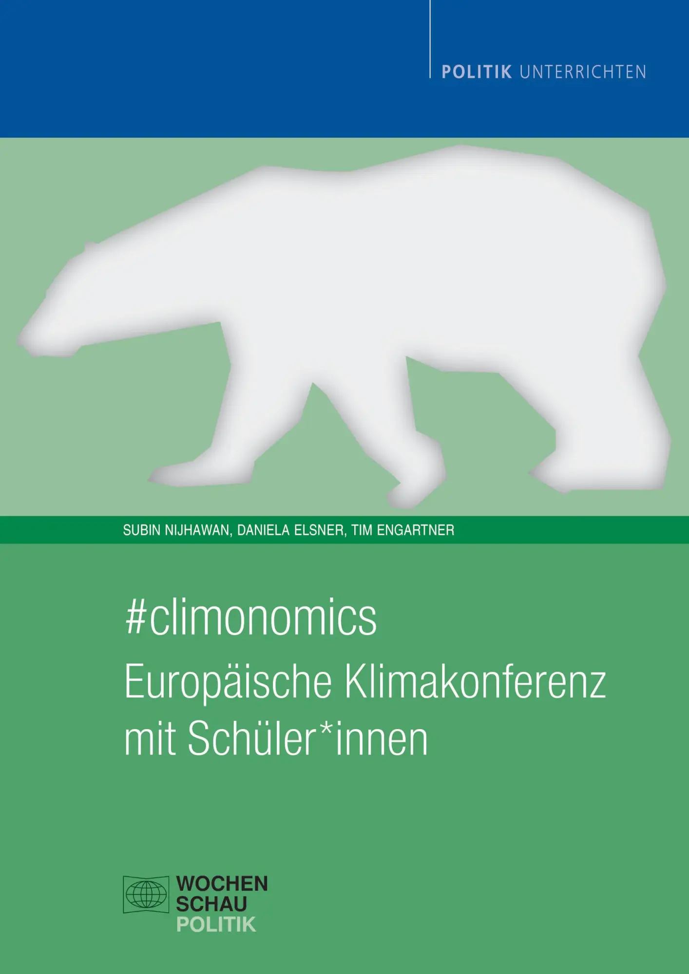 Cover: 9783734413124 | climonomics | Europäische Klimakonferenz mit Schüler | Elsner | Buch