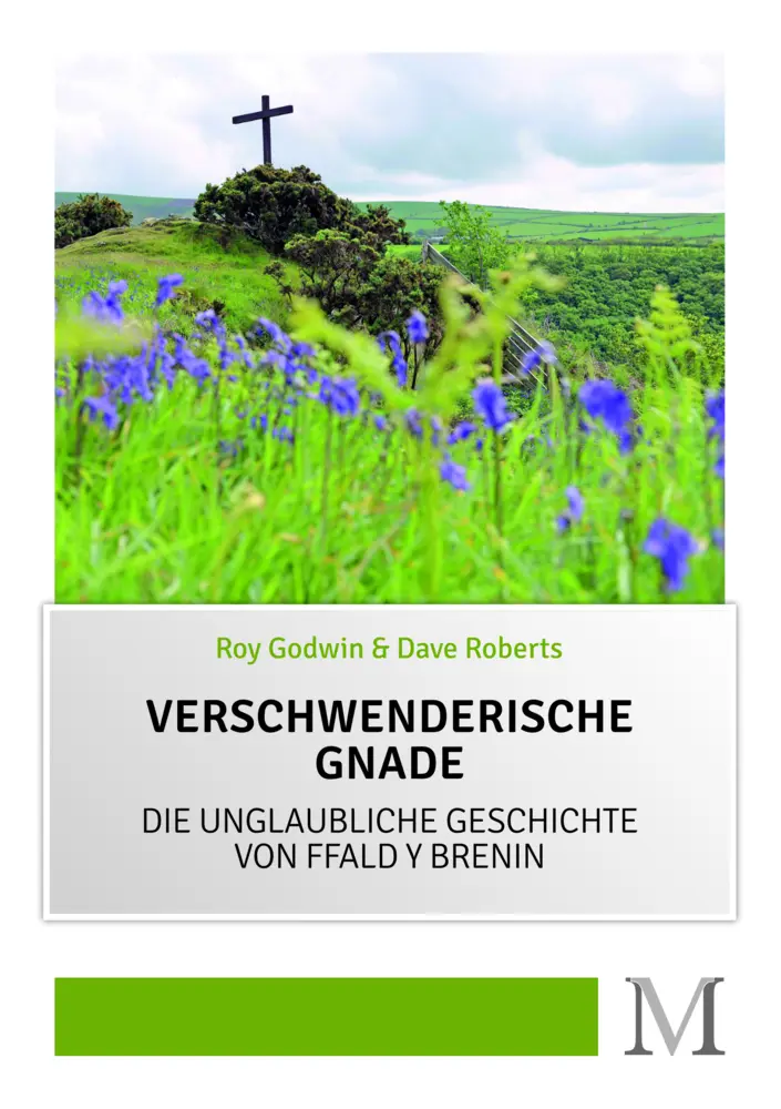 Cover: 9783944533124 | Verschwenderische Gnade | Roy Godwin (u. a.) | Buch | 212 S. | Deutsch