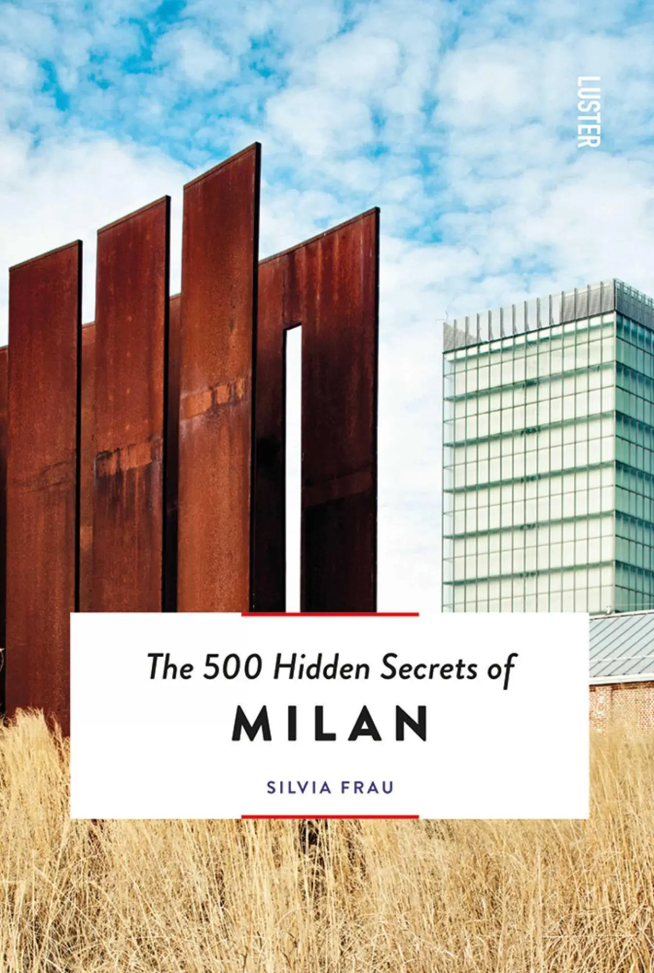 Cover: 9789460583124 | The 500 Hidden Secrets of Milan - Updated and Revised | Frau Silvia