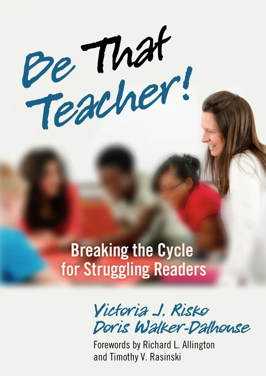 Be That Teacher! Breaking the Cycle for St... | preigu