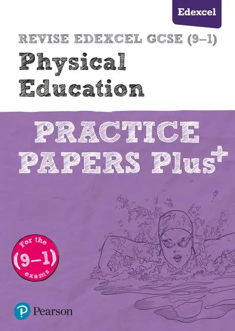 Cover: 9781292213224 | Pearson REVISE Edexcel GCSE Physical Education Practice Papers Plus...