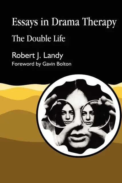 Cover: 9781853023224 | Essays in Drama Therapy | The Double Life | Robert J. Landy | Buch