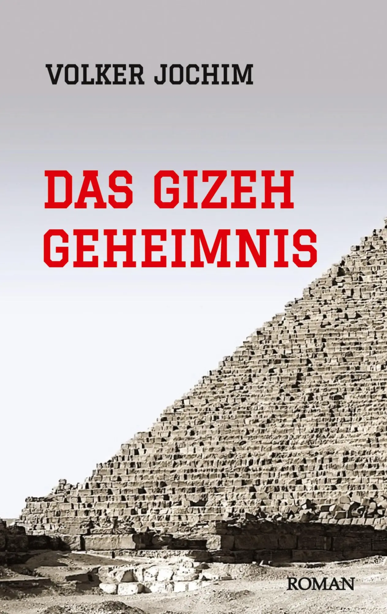 Cover: 9783347933224 | Das Gizeh Geheimnis | Volker Jochim | Taschenbuch | 196 S. | Deutsch