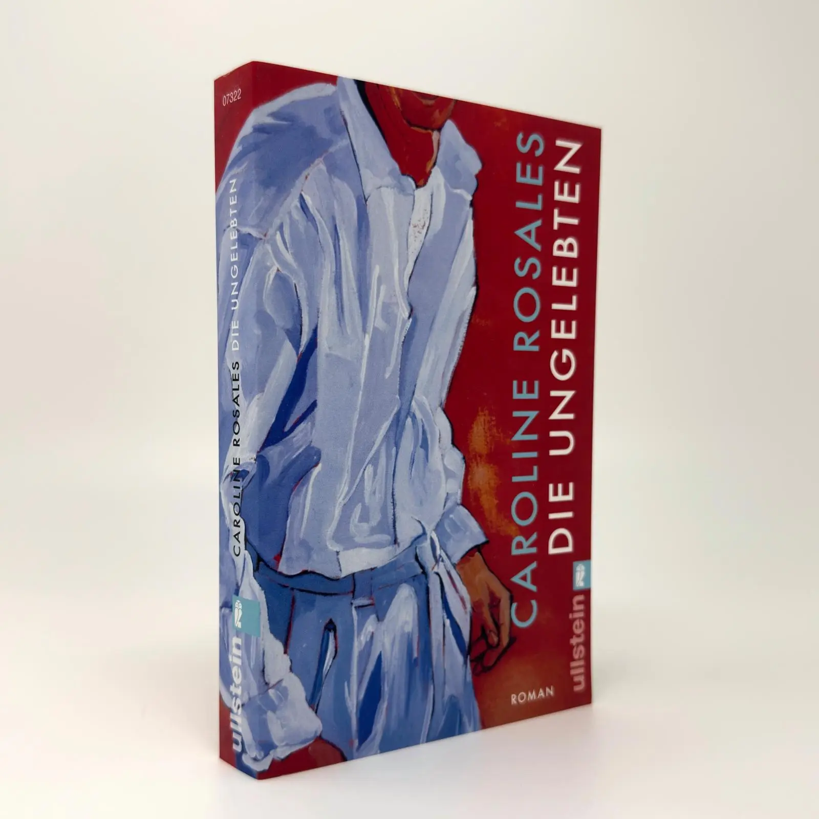 Bild: 9783548073224 | Die Ungelebten | Caroline Rosales | Taschenbuch | 304 S. | Deutsch