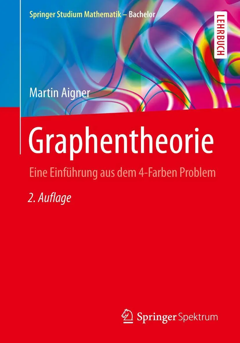 Cover: 9783658103224 | Graphentheorie | Eine Einführung aus dem 4-Farben Problem | Aigner | x
