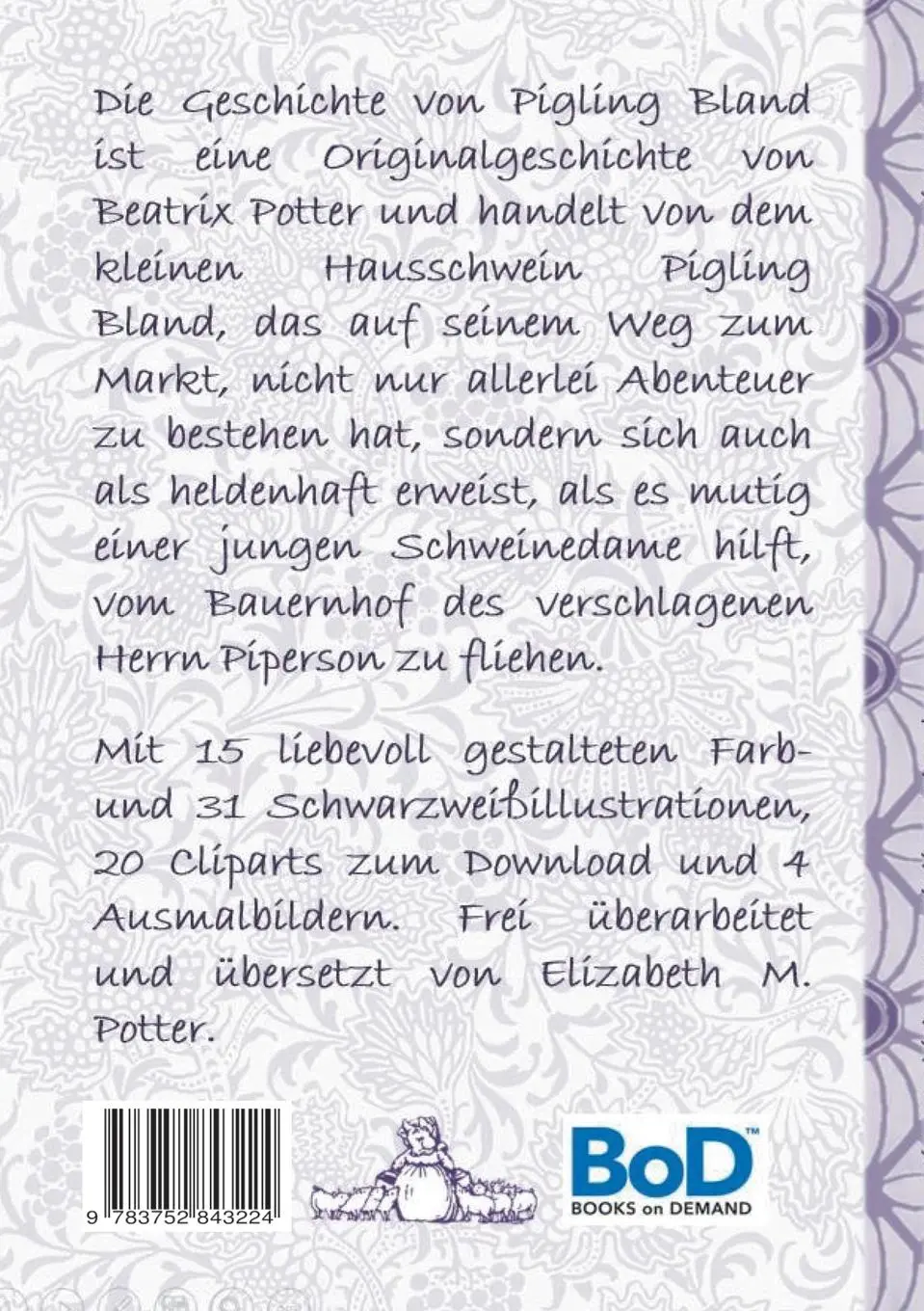 Rückseite: 9783752843224 | Die Geschichte von Pigling Bland (inklusive Ausmalbilder und...