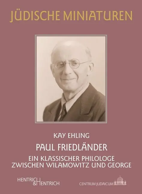 Cover: 9783955653224 | Paul Friedländer | Kay Ehling | Taschenbuch | 86 S. | Deutsch | 2019