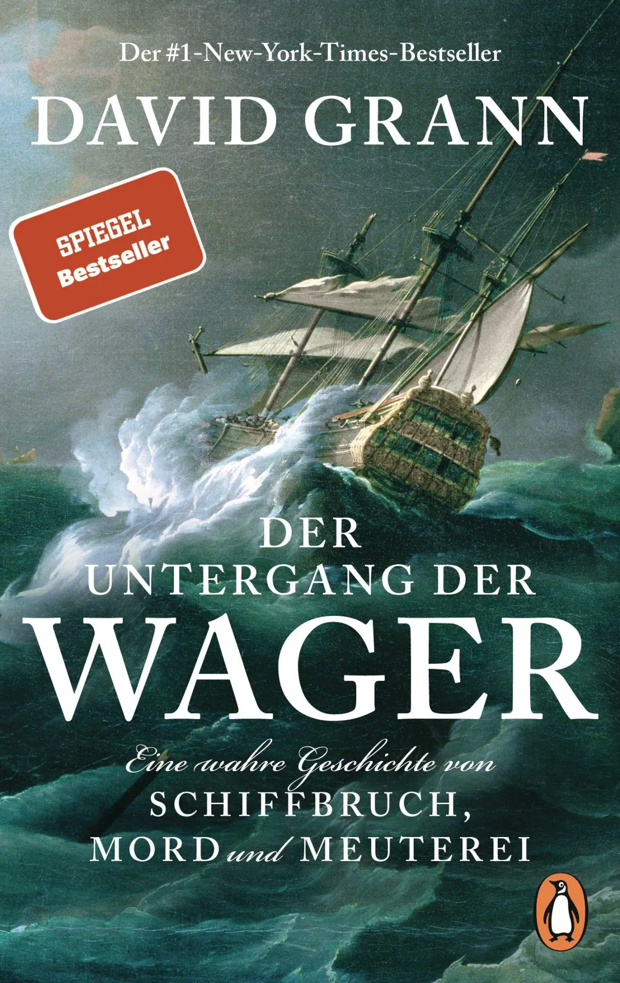 Cover: 9783328113324 | Der Untergang der "Wager" | David Grann | Taschenbuch | 432 S. | 2025
