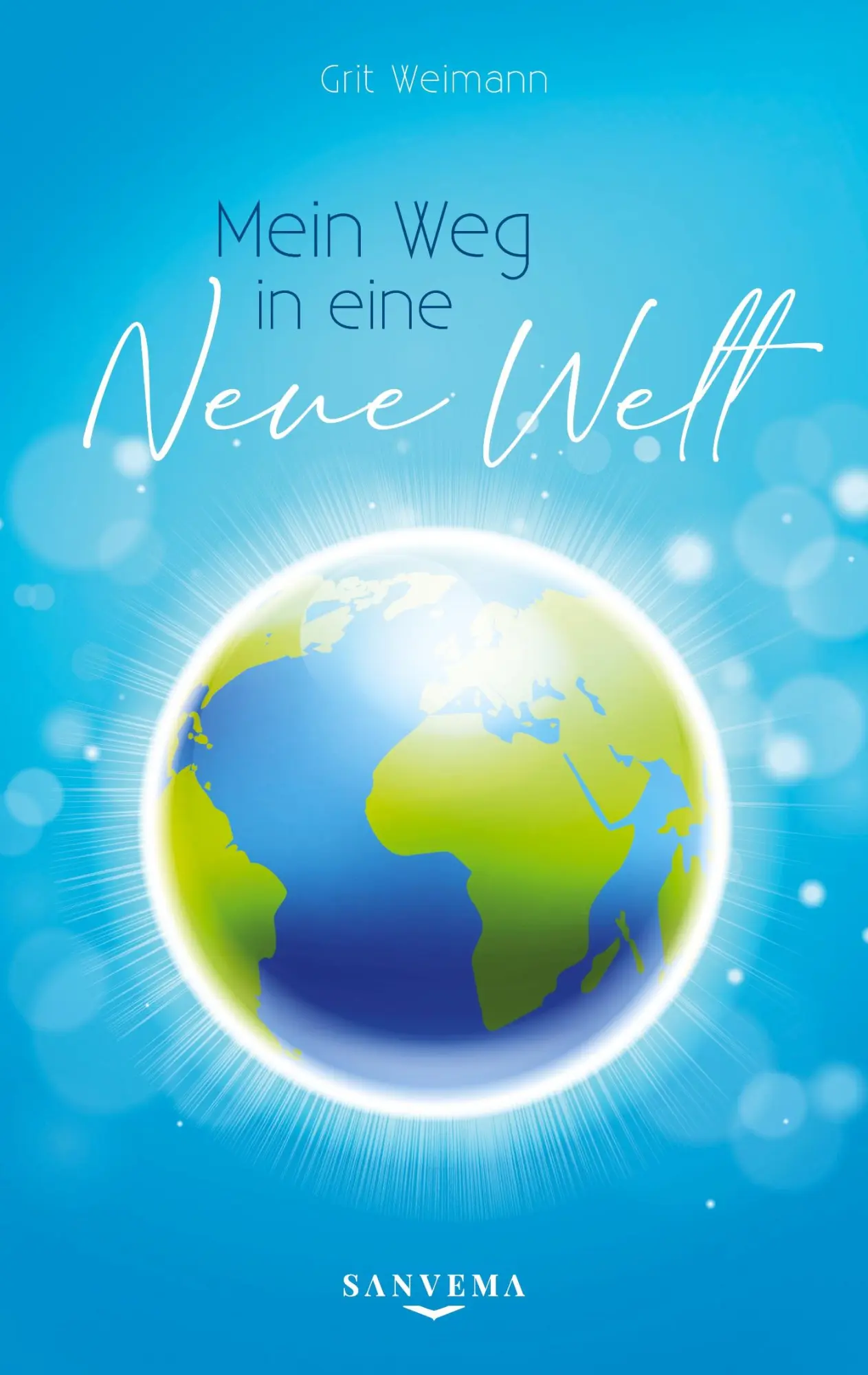 Cover: 9783347923324 | Mein Weg in eine neue Welt | Grit Weimann | Taschenbuch | Paperback